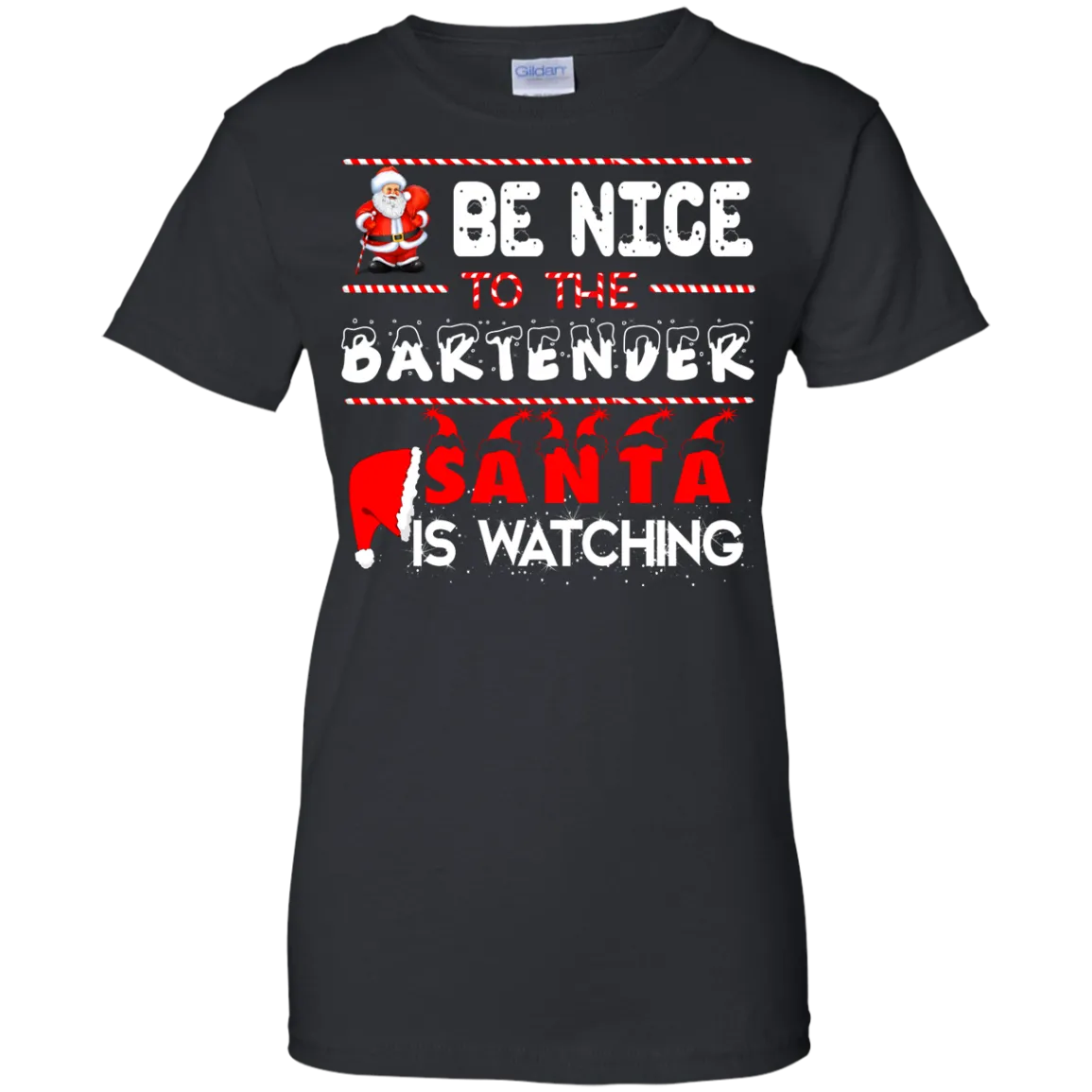 Be Nice to the Bartender Santa is Watching Shirt, Hoodie, Tank